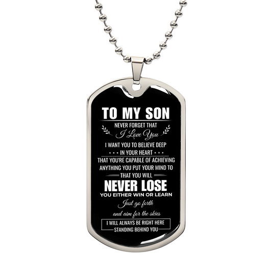 To My Son Dog Tag Necklace – A Father's Love Never Fails Personalized Gift