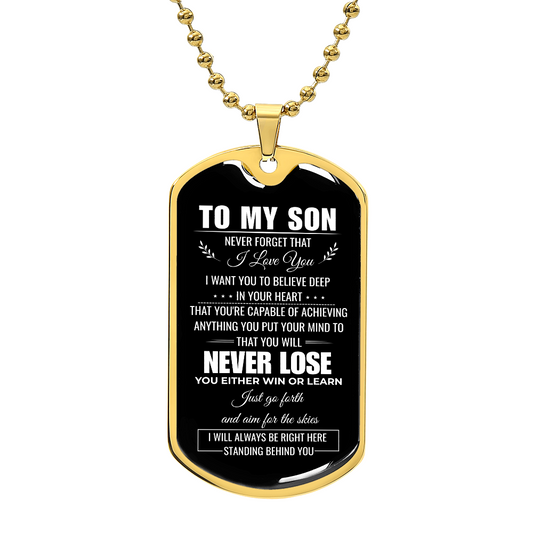 To My Son Dog Tag Necklace – A Father's Love Never Fails Personalized Gift