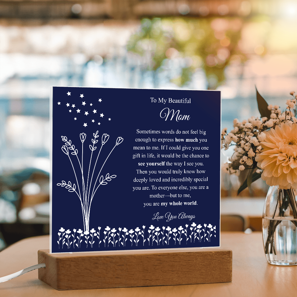 To My Beautiful Mom – Personalized LED Acrylic Keepsake Plaque